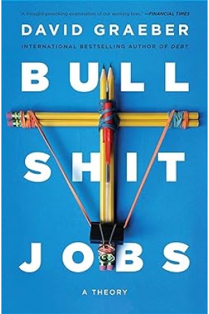 Bullshit Jobs: A Theory {mp3}