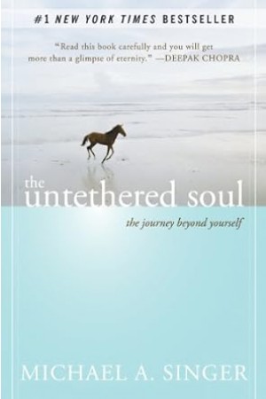 The Untethered Soul: The Journey Beyond Yourself {MP3}